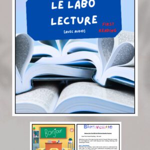 Le Labo Lecture – First-Time French Reading & Listening – Bonjour