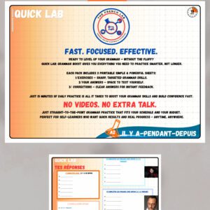 QuickLab : Grammar Boost – A2:  Il y a / Depuis / Pendant