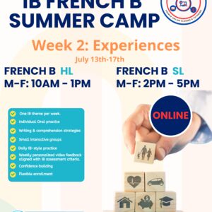 French B IB Exam Preparation SL/HL | Expert Coaching & Intensive Summer Camp - week 2 : Experiences