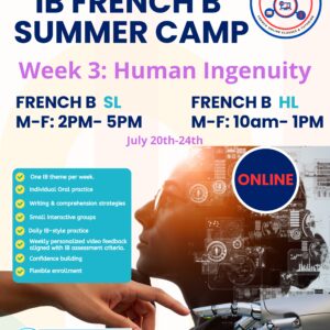 French B IB Exam Preparation SL/HL | Expert Coaching & Intensive Summer Camp - week 3 : Human Ingenuity - SL
